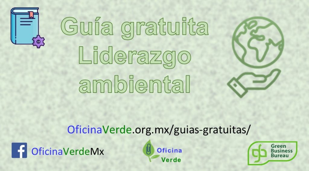 Liderazgo ambiental y reducción costos Oficina Verde