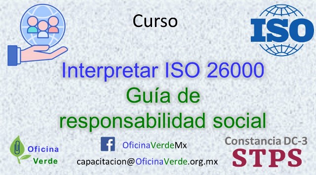 Curso ISO 26000. Guía para la responsabilidad social empresarial